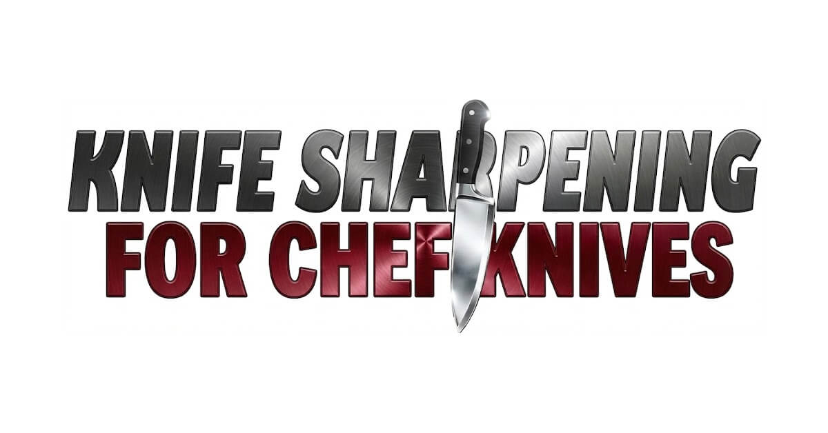 Kitchen Knife Sharpening For Chef Knives